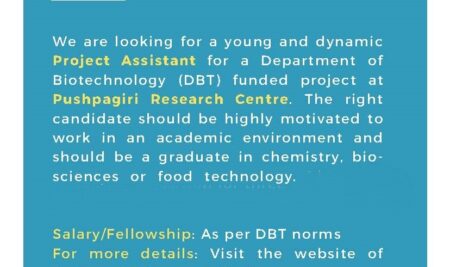 We are seeking a Project Assistant for a Department of Biotechnology (DBT) funded project at Pushpagiri Research Centre.